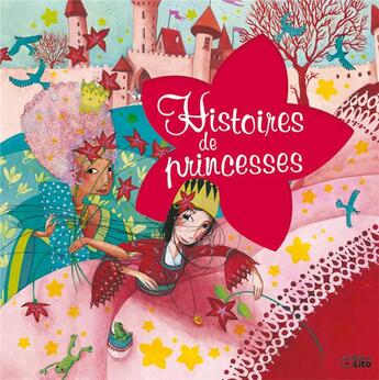 Couverture du livre « Histoires de princesses » de  aux éditions Lito