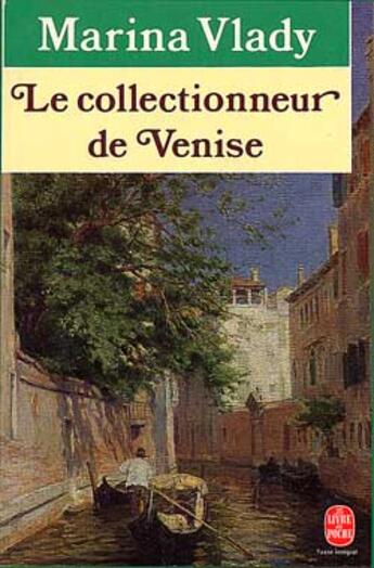 Couverture du livre « Le collectionneur de venise » de Vlady-M aux éditions Le Livre De Poche