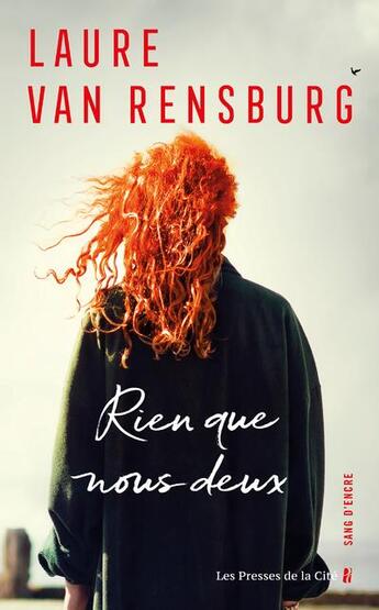 Couverture du livre « Rien que nous deux » de Laure Van Rensburg aux éditions Presses De La Cite