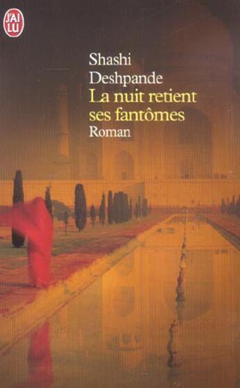 Couverture du livre « Nuit retient ses fantomes (la) » de Shashi Deshpande aux éditions J'ai Lu