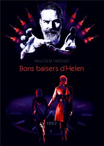 Couverture du livre « Bons baisers d'Helen ; 1992 » de Malcolm Tiresias aux éditions Books On Demand