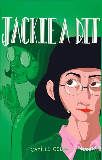 Couverture du livre « Jackie a dit » de Camille Colva aux éditions Books On Demand