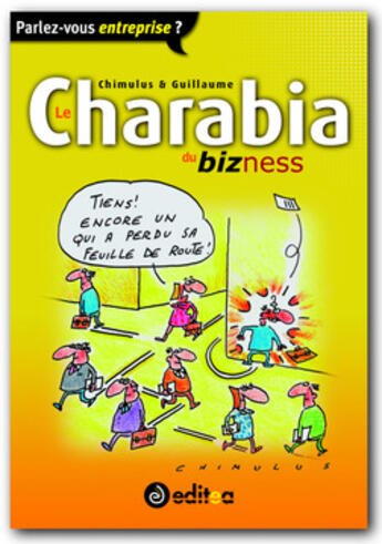 Couverture du livre « Le charabia du bizness » de Chimulus C G aux éditions Editea