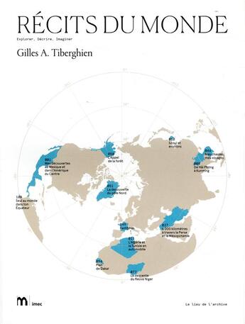 Couverture du livre « Récits du monde » de Gilles A. Tiberghien aux éditions Imec