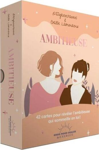 Couverture du livre « Ambitieuse » de Elyrosechannel et Gaelle Lamoureux aux éditions Good Mood Dealer