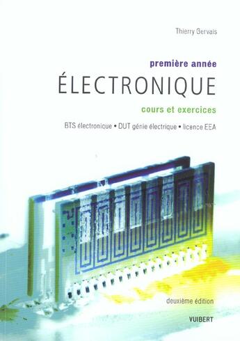 Couverture du livre « Electronique 1e annee 2e edit » de Thierry Gervais aux éditions Vuibert