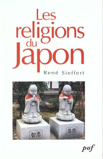 Couverture du livre « Les Religions Du Japon » de Rene Sieffert aux éditions Pof