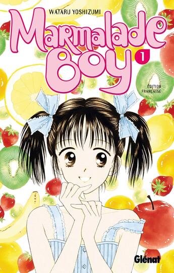 Couverture du livre « Marmalade boy Tome 1 » de Wataru Yoshizumi aux éditions Glenat