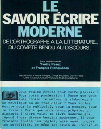 Couverture du livre « Le savoir écrire moderne » de  aux éditions Retz