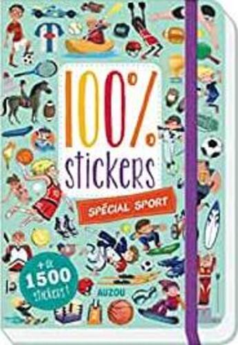 Couverture du livre « 100 stickers - special sport » de Guerlais/Gunto aux éditions Philippe Auzou