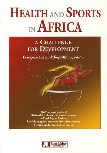 Couverture du livre « Health and sports in Africa ; a challenge for development » de Mbopi-Keou F-X. aux éditions John Libbey