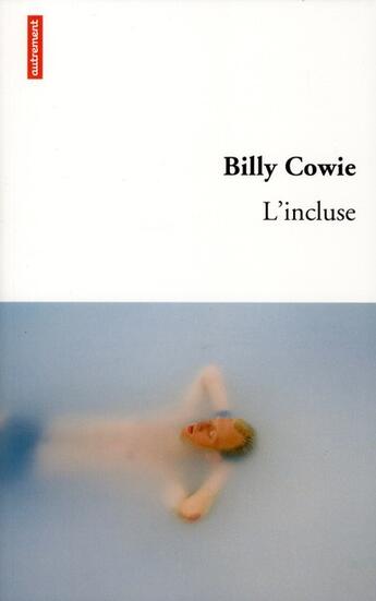 Couverture du livre « L'incluse » de Billy Cowie aux éditions Autrement