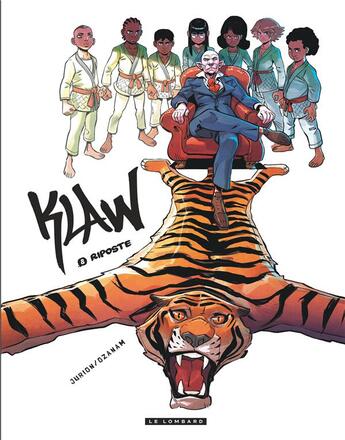 Couverture du livre « Klaw Tome 8 : riposte » de Ozanam et Joel Jurion aux éditions Lombard