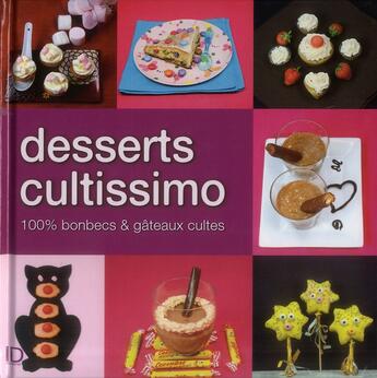 Couverture du livre « Desserts cultissimo » de Fanny Matagne aux éditions City