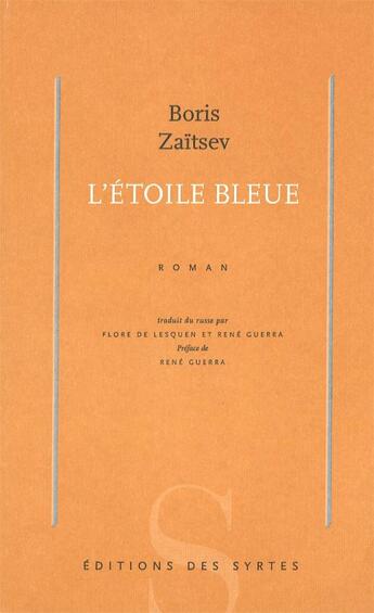 Couverture du livre « L'étoile bleue » de Boris Zaitsev aux éditions Syrtes