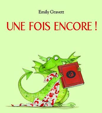 Couverture du livre « Fois encore (une) » de Emily Gravett aux éditions Kaleidoscope