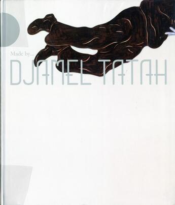 Couverture du livre « Djamel Tatah » de Barbara Stehle-Akhta aux éditions Paris-musees