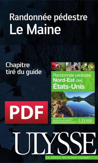 Couverture du livre « Le Maine ; randonnée pédestre » de  aux éditions Ulysse