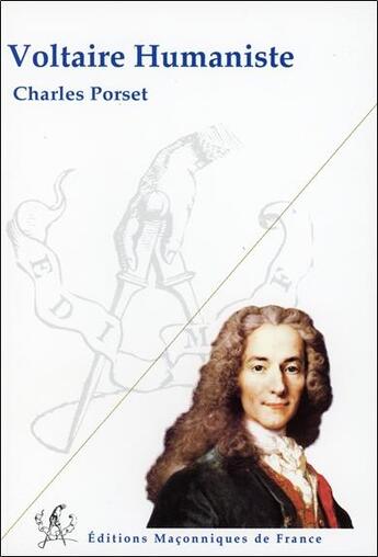 Couverture du livre « Voltaire humaniste » de Charles Porset aux éditions Edimaf