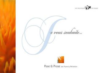 Couverture du livre « Je vous souhaite... » de Francis Pelletier aux éditions Les Pelleteurs De Nuages