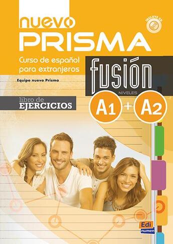 Couverture du livre « Nuevo prisma : fusión ; A1>A2 ; libro de ejercicios » de Equipo Nuevo Prisma aux éditions Edinumen