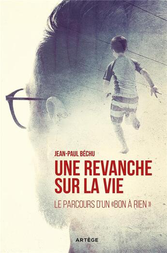 Couverture du livre « Une revanche sur la vie ; le parcours d'un 