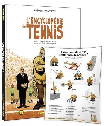 Couverture du livre « L'Encyclopédie du tennis » de Gregory Panaccione aux éditions Fluide Glacial