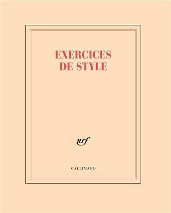 Couverture du livre « Exercices de style » de Collectif Gallimard aux éditions Gallimard