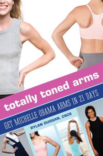 Couverture du livre « Totally Toned Arms » de Duggan Rylan aux éditions Grand Central Publishing