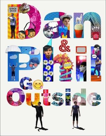 Couverture du livre « DAN AND PHIL GO OUTSIDE » de Dan Howell et Phil Lester aux éditions Ebury Press