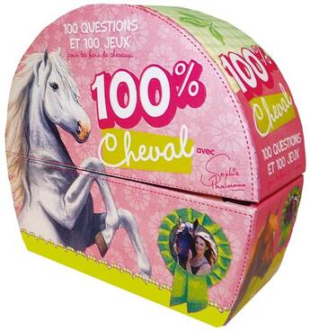 Couverture du livre « Coffret 100% cheval ; 100 questions et 100 jeux » de Sophie Thalmann aux éditions Hachette