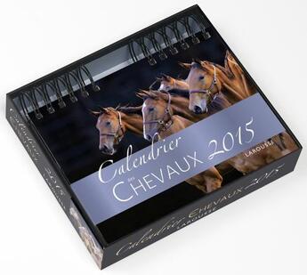 Couverture du livre « Calendrier des chevaux 2015 » de  aux éditions Larousse