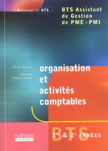 Couverture du livre « Organisation Des Activites Comptables ;  Bts Assistant De Gestion ; Livre De L'Eleve ; Edition 2002 » de Richard Pierre aux éditions Nathan