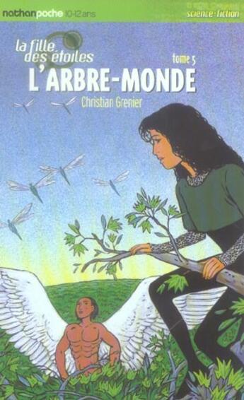 Couverture du livre « Fille etoile l'arbre-monde » de Grenier/Wintz aux éditions Nathan