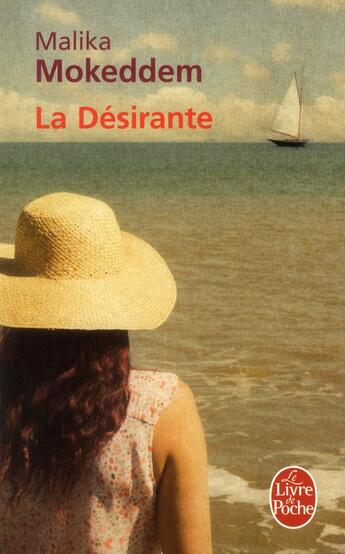 Couverture du livre « La désirante » de Malika Mokeddem aux éditions Le Livre De Poche