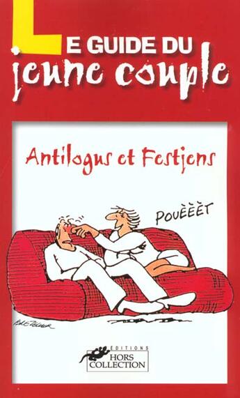 Couverture du livre « Guide Du Jeune Couple ; Edition 2001 » de Festjens et Pierre Antilogus aux éditions Hors Collection