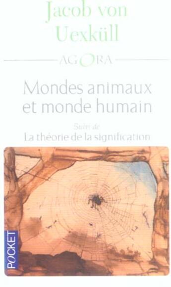 Couverture du livre « Mondes animaux et monde humain » de Uexkull/Kriszat aux éditions Pocket