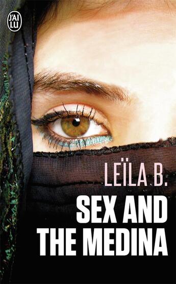 Couverture du livre « Sex and the médina » de Leila B. aux éditions J'ai Lu