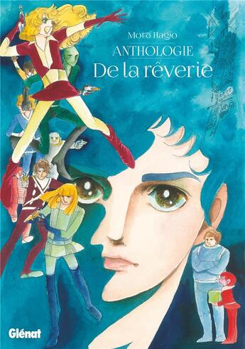 Couverture du livre « Anthologie : De la rêverie » de Moto Hagio aux éditions Glenat