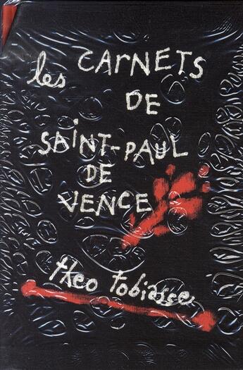 Couverture du livre « Les carnets de Saint-Paul de Vence » de Theo Tobiasse aux éditions Biro