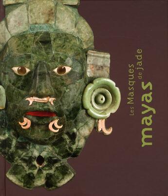 Couverture du livre « Les masques de jade mayas » de Marc Restellini aux éditions Pinacotheque