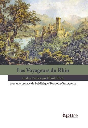 Couverture du livre « Les voyageurs du rhin » de Dziub Nikol aux éditions Pu De Reims