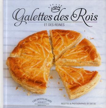 Couverture du livre « Galettes des rois et des reines » de Sue Su aux éditions Marabout