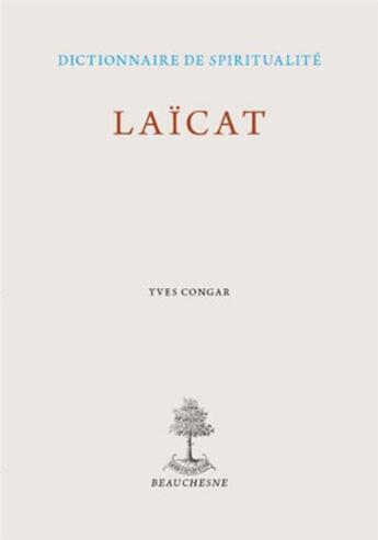 Couverture du livre « Laïcat » de Yves Congar aux éditions Beauchesne