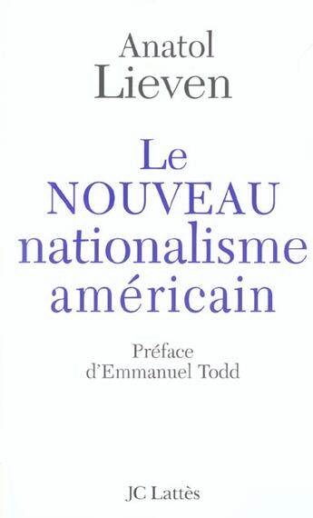 Couverture du livre « Le nouveau nationalisme americain » de Lieven-A aux éditions Lattes