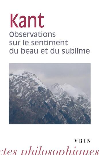 Couverture du livre « Observations sur le sentiment du beau et du sublime » de Emmanuel Kant aux éditions Vrin