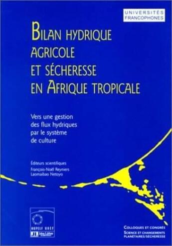 Couverture du livre « Bilan Hydr Agri Secheafr » de Reyniers aux éditions John Libbey