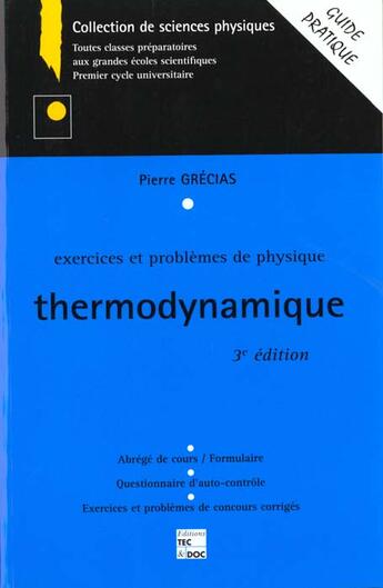 Couverture du livre « Exercices et problemes de physique : thermodynamique (3. ed.) » de Pierre Grecias aux éditions Tec Et Doc