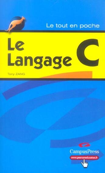 Couverture du livre « Le Langage C » de Tony Zang aux éditions Campuspress