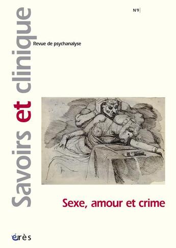 Couverture du livre « Sexe, amour et crime » de  aux éditions Eres